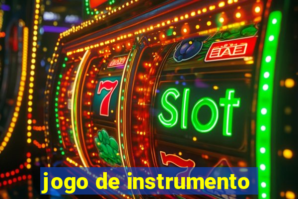 jogo de instrumento